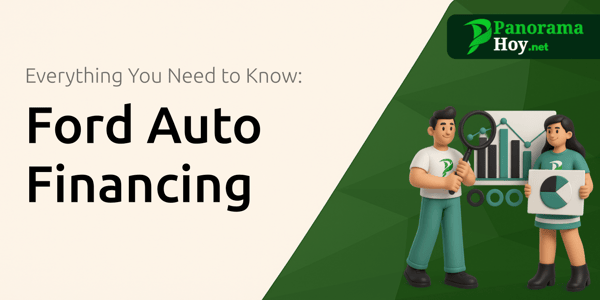 Ford Auto Financing: Everything You Need to Know